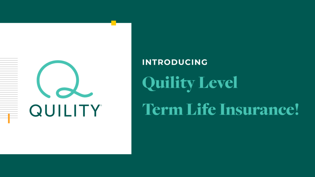 Quility Level Term life insurance