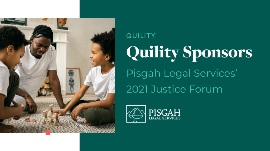 Quility Sponsors Pisgah Legal Services’ 2021 Justice Forum