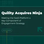 Quility acquires Ninja technologies